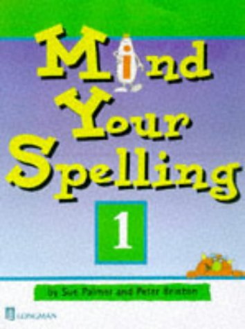 9780582319448: Mind Your Spelling Book 1 New Edition Paper