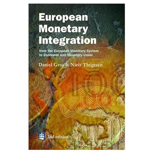 Beispielbild fr European Monetary Integration zum Verkauf von Better World Books