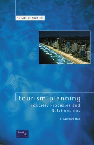 Beispielbild fr Tourism Planning : Policies, Processes and Relationships zum Verkauf von Better World Books Ltd