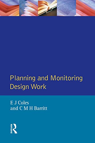 Imagen de archivo de Planning and Monitoring Design Work (Chartered Institute of Building) a la venta por Chiron Media