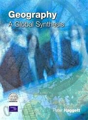 Beispielbild fr Geography: A Global Synthesis zum Verkauf von WorldofBooks