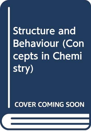 9780582321489: Structure and behaviour: SI units, (Concepts in chemistry)