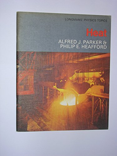 Imagen de archivo de Heat (Longman Physics Topics) a la venta por Phatpocket Limited