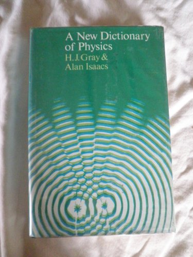 Imagen de archivo de A New Dictionary of Physics a la venta por HPB-Red