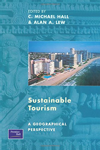 Imagen de archivo de Sustainable Tourism : A Geographical Perspective a la venta por Better World Books Ltd