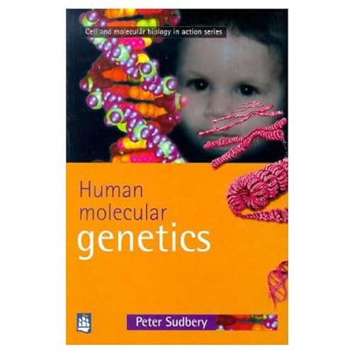 Beispielbild fr Human Molecular Genetics (Cell and Molecular Biology in Action) zum Verkauf von AwesomeBooks