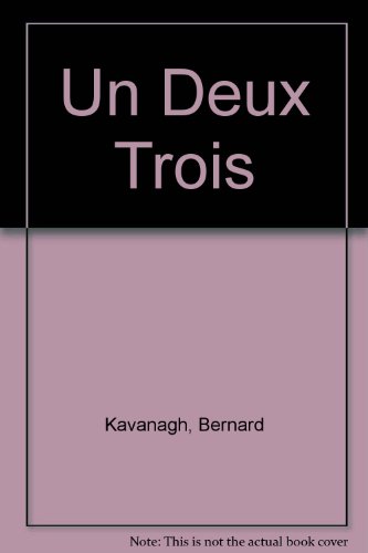 Un Deux Trois: Activity Book 2 (9780582322783) by Bernard Kavanagh; Bryan Goodman-Stephens