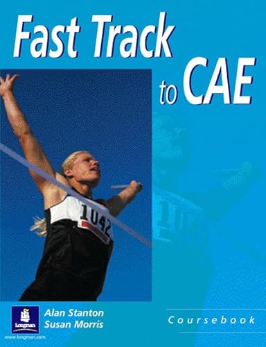 9780582323407: Fast Track to C.A.E. Coursebook