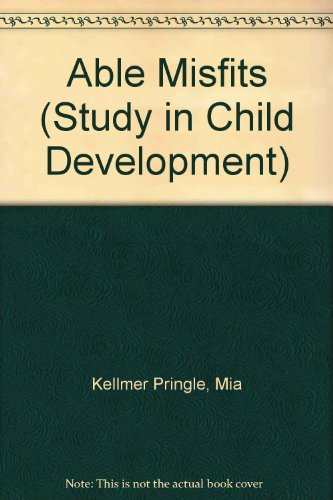 Stock image for Able Misfits. A study of educational and behaviour difficulties of 103 very intelligent children (I.Q.s 120-200) for sale by G. & J. CHESTERS