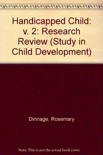 Stock image for The Handicapped Child: Research review. Volume II (2): Visual impairment, Hearing impairment, Speech disorders, Other physical handicaps for sale by G. & J. CHESTERS