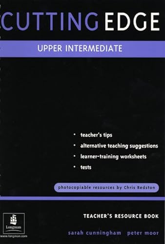 Stock image for Cutting Edge: a Practical Approach to Task-based Learning: Upper Intermediate: Teacher's Resource Book (Cutting Edge) for sale by MusicMagpie