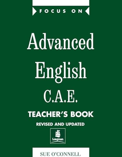 9780582325708: Focus On Advanced English Cae. Teacher'S Book