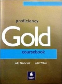 Beispielbild fr Proficiency Gold: Student's Book zum Verkauf von NEPO UG