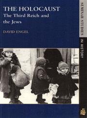 9780582327207: The Holocaust: The Third Reich and the Jews (Seminar Studies In History)