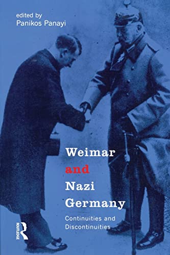 Beispielbild fr Weimar and Nazi Germany : Continuities and Discontinuities zum Verkauf von Better World Books