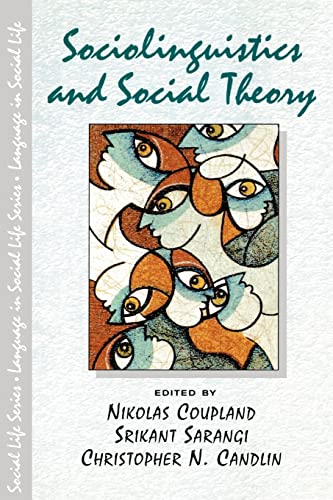Beispielbild fr Sociolinguistics and Social Theory zum Verkauf von Better World Books