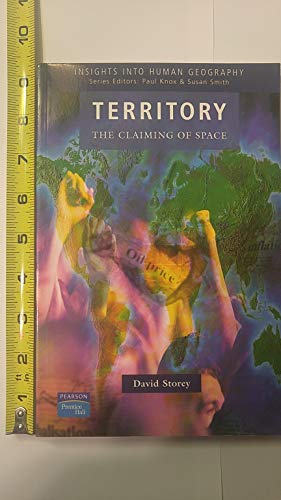9780582327900: Territory: The Claiming of Space (Insights Into Human Geography)
