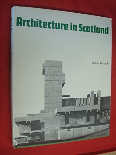 Beispielbild fr Architecture in Scotland zum Verkauf von Better World Books