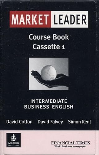 Market Leader:Business English with The Financial Times Inter Class Cassette 1 - 2 (9780582328396) by Cotton, Mr David; Falvey, Mr David; Kent, Simon