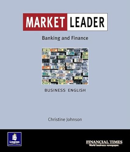 Beispielbild fr Market Leader: Intermediate: Banking and Finance zum Verkauf von WorldofBooks