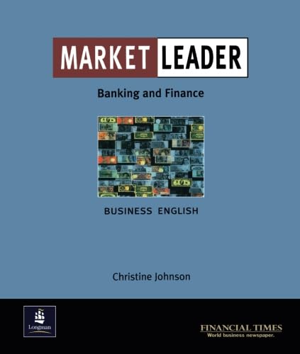 Imagen de archivo de Market Leader: Intermediate: Banking and Finance a la venta por WorldofBooks