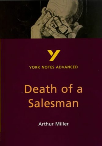 Beispielbild fr Death of a Salesman (York Notes Advanced) zum Verkauf von AwesomeBooks