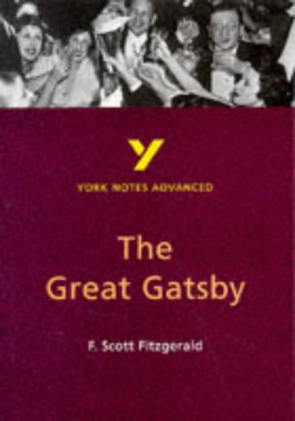 Stock image for The Great Gatsby (York Notes Advanced) for sale by WorldofBooks