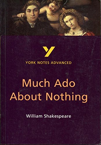 Imagen de archivo de Much Ado About Nothing (York Notes Advanced) a la venta por WorldofBooks