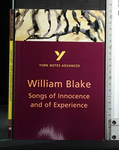 Beispielbild fr York Notes Advanced on "Songs of Innocence and of Experience" by William Blake (York Notes Advanced S.) zum Verkauf von WorldofBooks