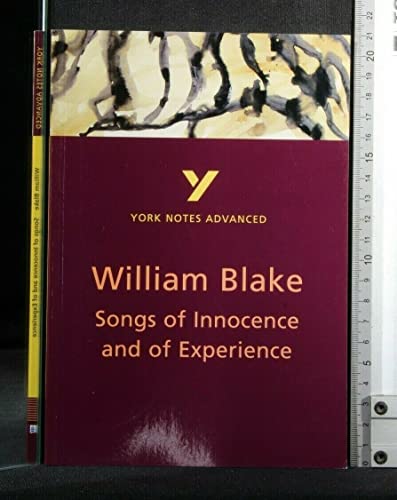 9780582329324: York Notes Advanced on "Songs of Innocence and of Experience" by William Blake (York Notes Advanced)