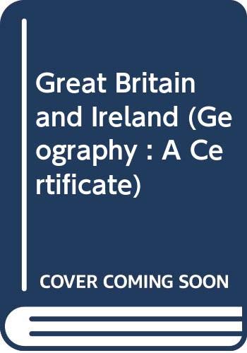 Stock image for Great Britain and Ireland for certificate students for sale by Der Ziegelbrenner - Medienversand