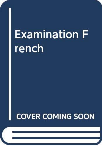 Examination French (9780582331099) by Whitmarsh, W. F. H.
