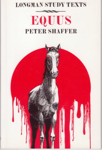 Stock image for Peter Shaffer: Equus: Study Texts for sale by Wonder Book