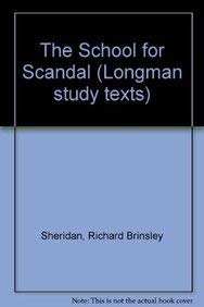 Beispielbild fr The School for Scandal (Longman study texts) zum Verkauf von WorldofBooks