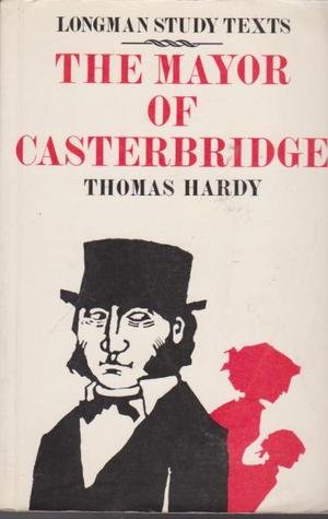 Stock image for The Mayor of Casterbridge (Study Texts S.) for sale by Bahamut Media