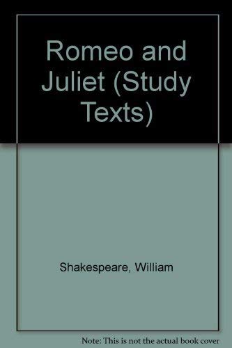 Romeo and Juliet (Study Texts S.) (9780582331921) by Shakespeare, William