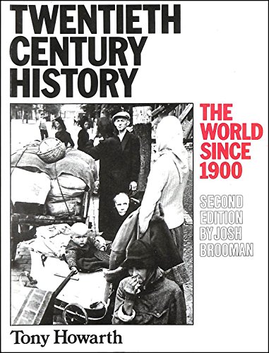 Stock image for 20th Century History : " The World Since 1900 " ( 2nd. Edition ) : for sale by Goldstone Books