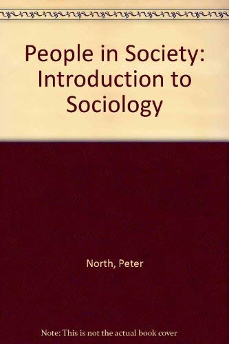 Stock image for People in Society: Introduction to Sociology for sale by AwesomeBooks