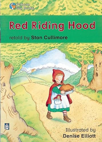 Red Riding Hood: Big Book (Pelican Big Books) (9780582333451) by Cullimore, Stan