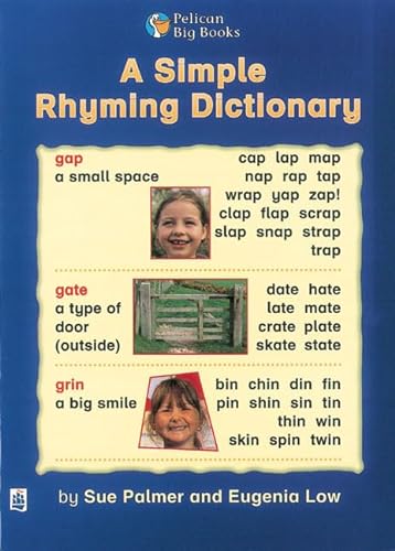 A Simple Rhyming Dictionary: Big Book (Pelican Big Books) (9780582333628) by Sue Palmer
