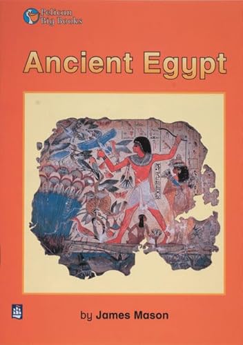 Imagen de archivo de Ancient Egypt: Big Book (Pelican Big Books) a la venta por Phatpocket Limited