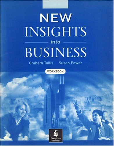 Stock image for New Insights into Business Workbook With Answer Key for sale by GoldenWavesOfBooks