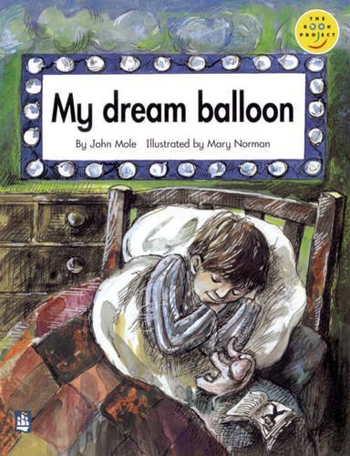 Stock image for Longman Book Project: Fiction: Band 4: Poem Books Cluster: My Dream Balloon (Longman Book Project) for sale by MusicMagpie