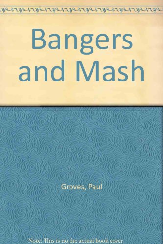Bangers and Mash: Red Book 1: The Hat Trick (Short Vowels) (9780582338203) by Paul Groves