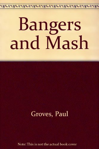Bangers and Mash: Red Book 3: Wiggly Worms (Short Vowels, Th) (9780582338227) by Groves, Paul; McLachlan, Edward