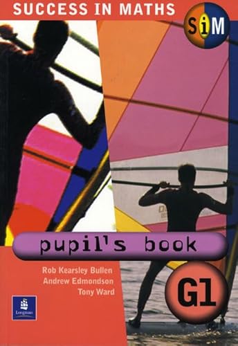 Stock image for Success in Maths:Pupil's Book General 1 Paper: Pupil's Book G1 for sale by AwesomeBooks
