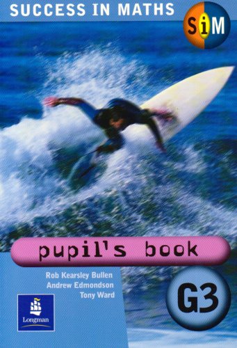 Beispielbild fr Success in Maths: Pupils Book General 3 Paper: Pupils Book G3 zum Verkauf von Reuseabook