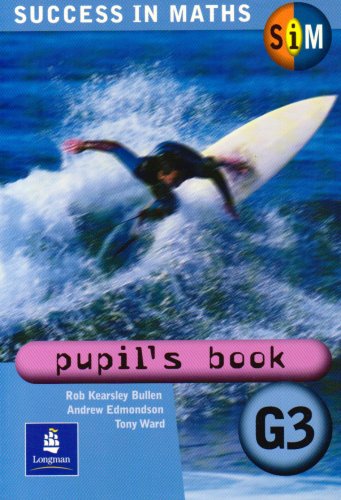 Stock image for Success in Maths: Pupils Book General 3 Paper: Pupils Book G3 for sale by Reuseabook