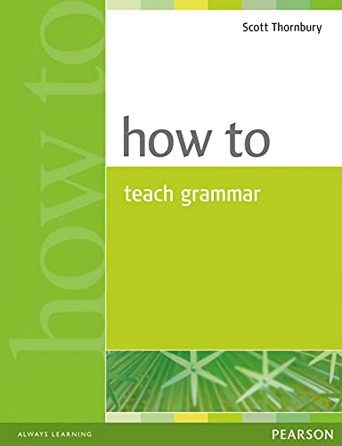 Beispielbild fr How to Teach Grammar zum Verkauf von Anybook.com