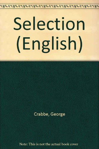 Selection (English) (9780582341593) by George Crabbe